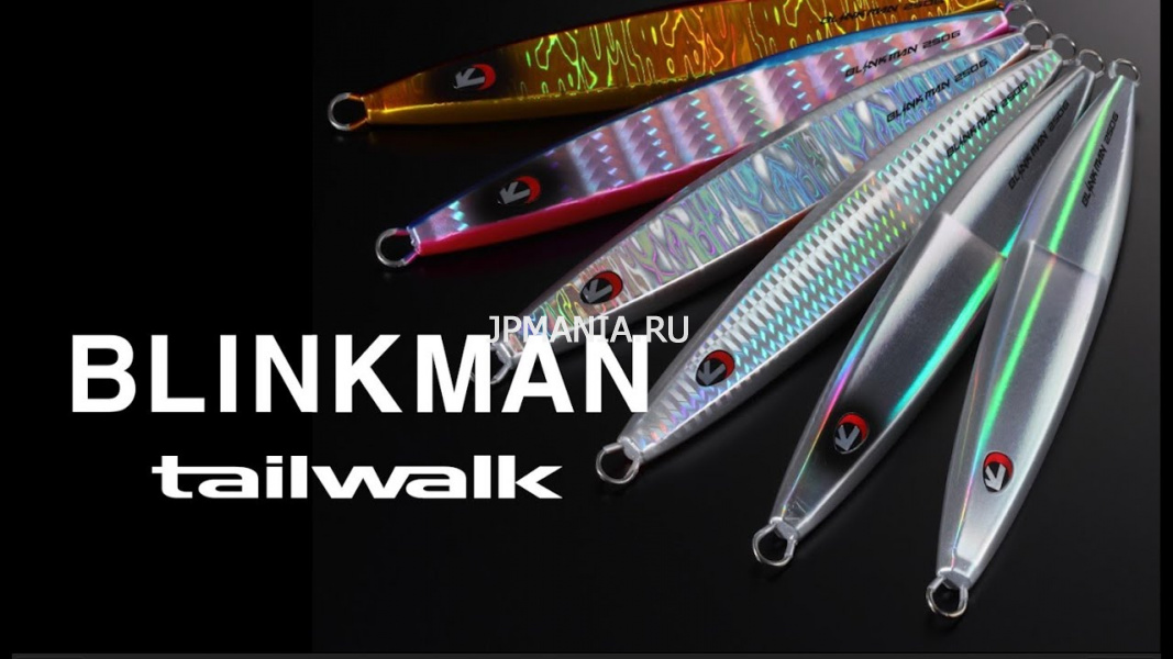 Tailwalk Blink Man на jpmania.ru